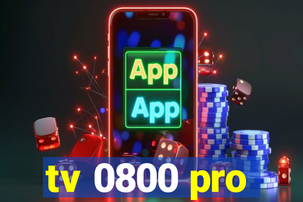 tv 0800 pro